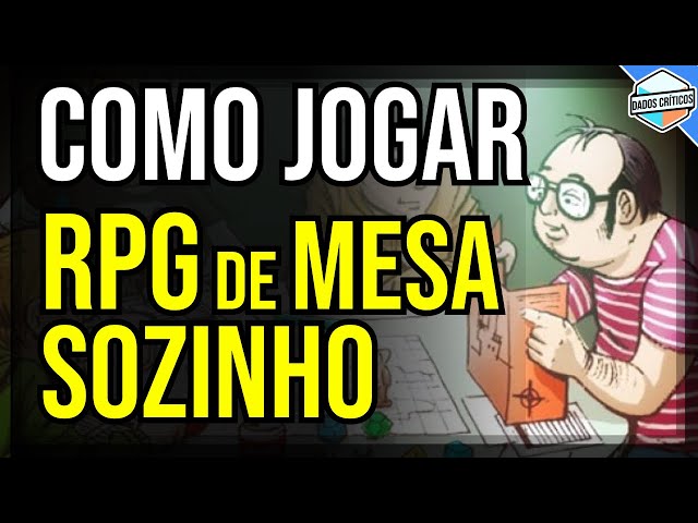 Como Jogar RPG de Mesa Sozinho 